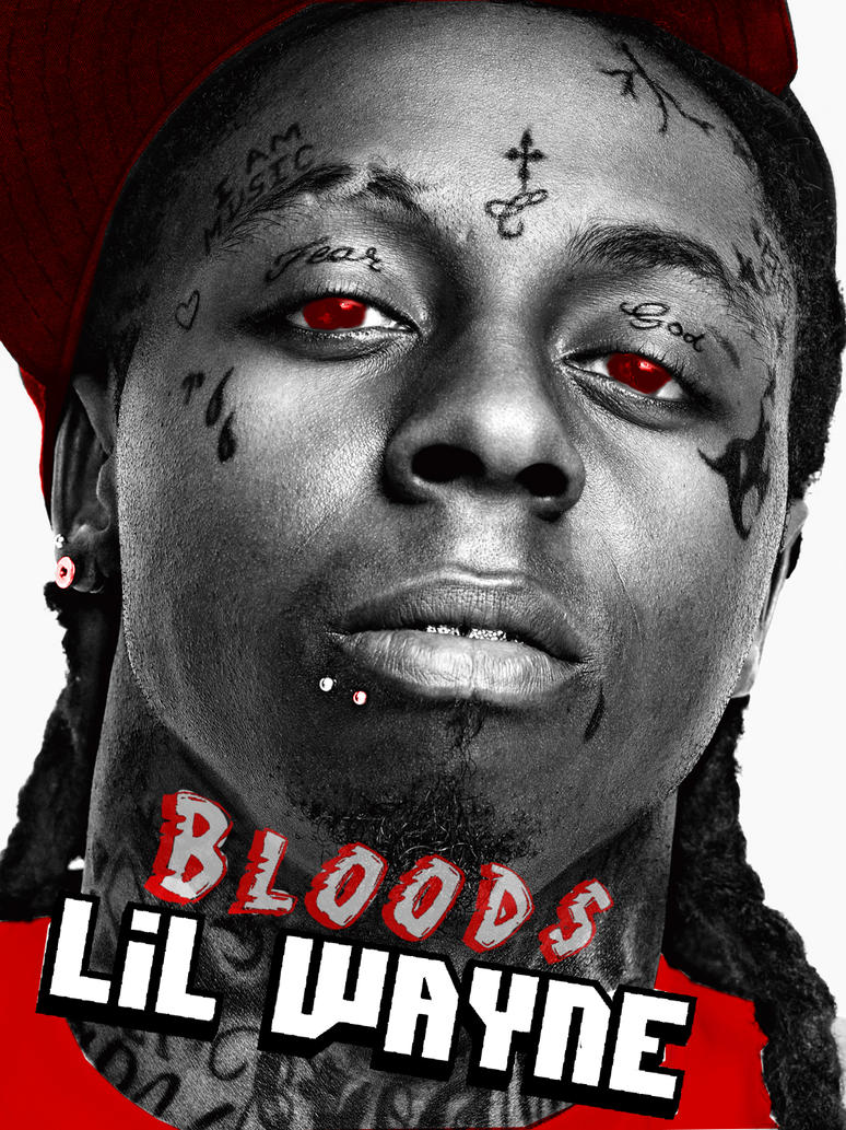 Lil Wayne Bloods by MrKenori